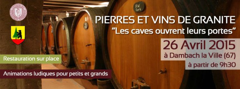 Pierres et Vins de Granite « Les caves ouvrent leurs portes »